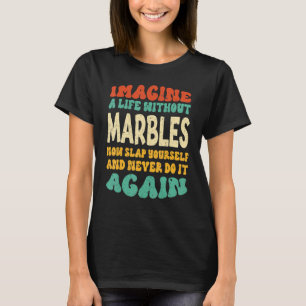 Camiseta Mármores Citação De Mármores
