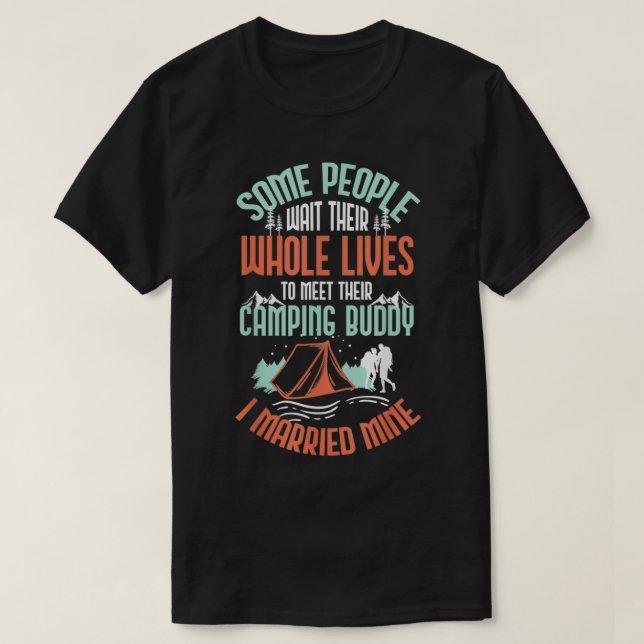 Camiseta Married Camping Buddy  (Frente do Design)