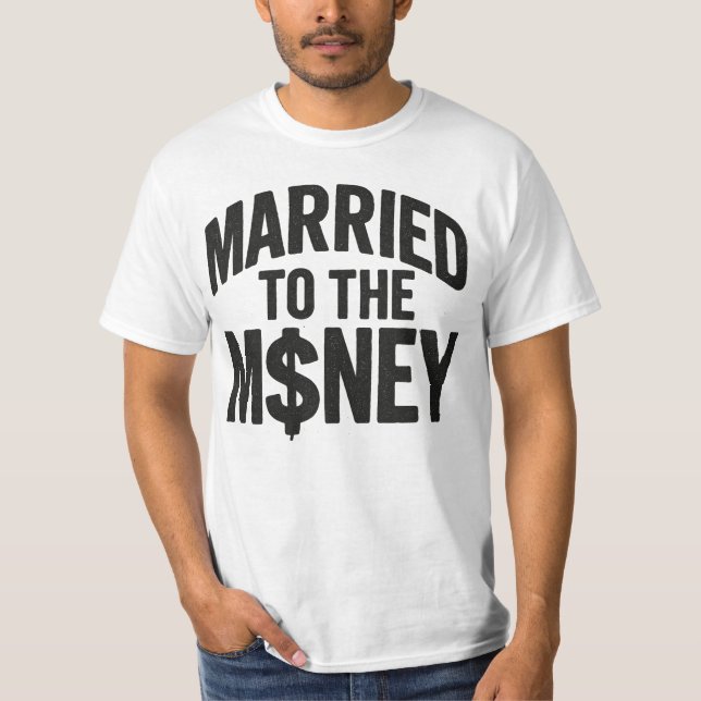 Camiseta Married To The Moeny - Tee (Frente)