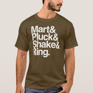 Camiseta Mart&Pluck&Shake&Ring. (obscuridade)