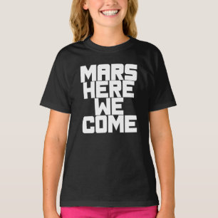 Camiseta Marte Aqui Vamos Nós