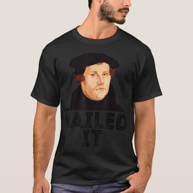 Camiseta Martin Luther pregou 500º Dia de Reforma (Frente)