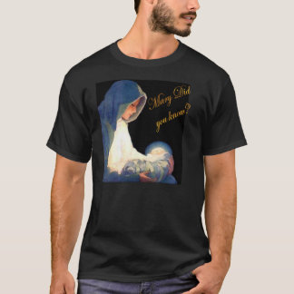 Camiseta Mary você soube?