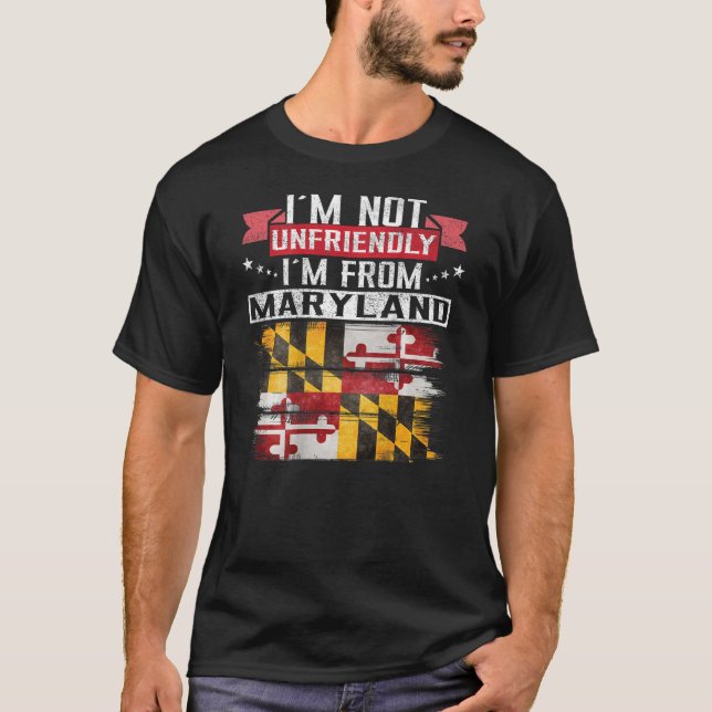 Camiseta Maryland Flag Não sou Inamigável Sou de Maryland (Frente)
