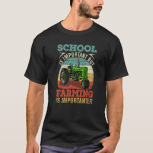 Camiseta Mas a agricultura é a importante Fazenda de trator