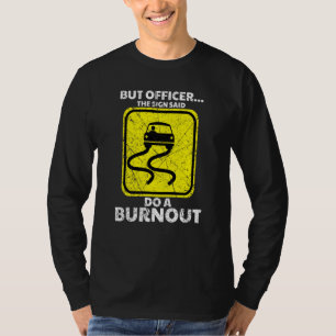 Camiseta Mas Agente O Sinal Disse Que Faz Uma Corrida De Ca