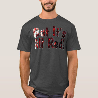 Camiseta Mas É Tudo Vermelho