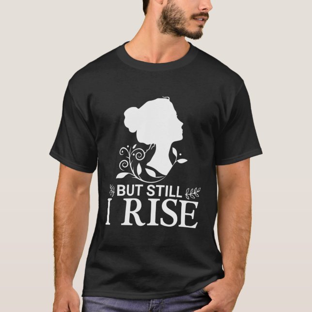 Camiseta Mas, Mesmo Assim, Eu Levanto Mulheres Inspiradas C (Frente)