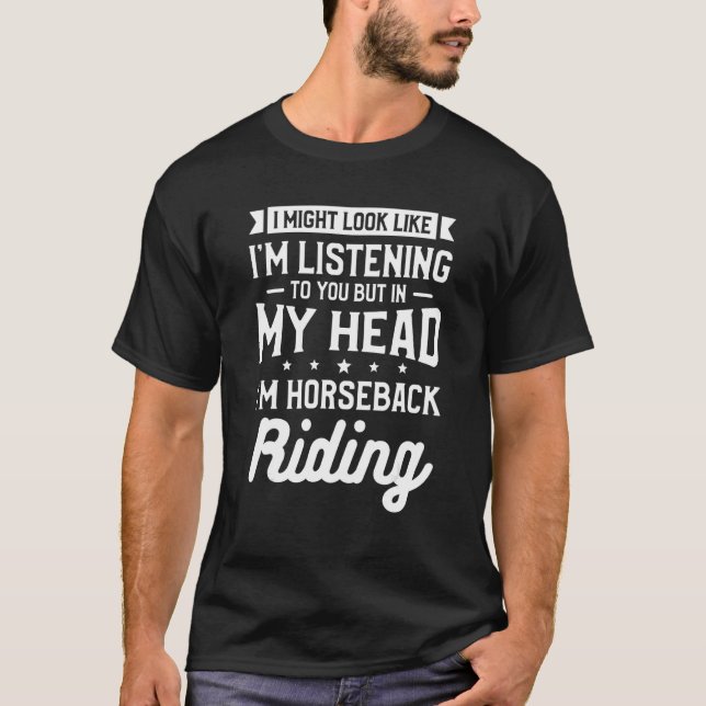 Camiseta Mas Na Minha Cabeça Estou Cavalgando Equitação (Frente)
