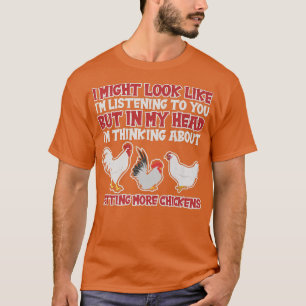 Camiseta Mas na minha cabeça estou pensando em pegar galinh