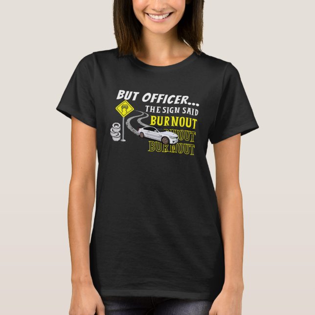 Camiseta Mas Oficialmente O Sinal Disse Queimada 1 (Frente)