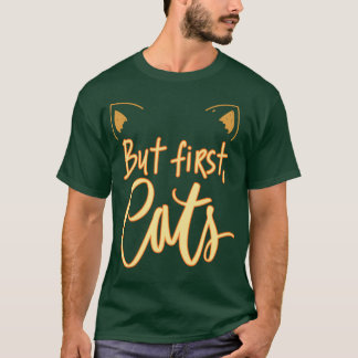Camiseta Mas os primeiros gatos bonitos são retro de citaçã