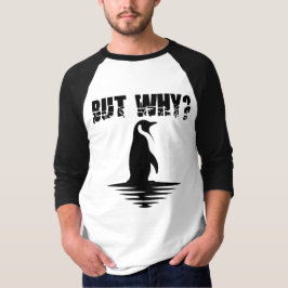 Camiseta Mas Por Que Pinguim, Gráfico do Pinguim Caminhando
