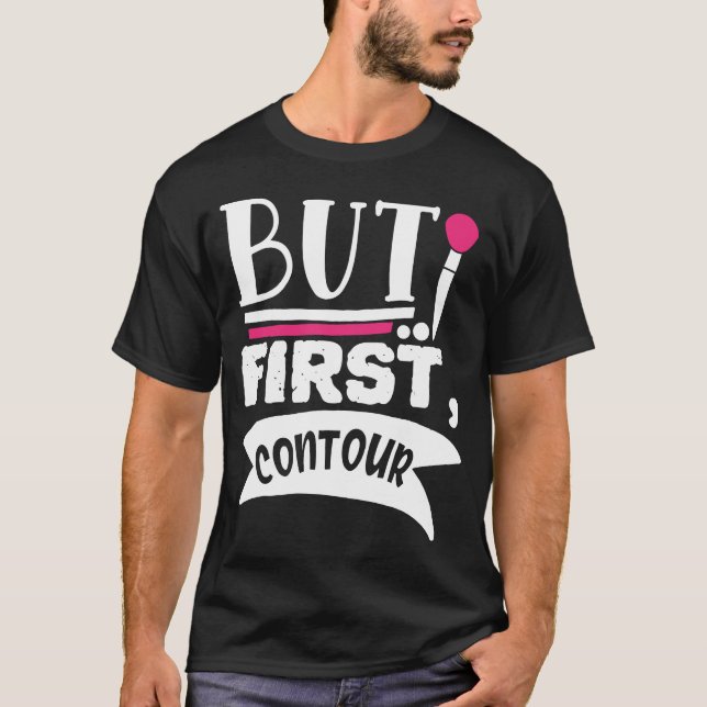 Camiseta Mas Primeira Citação de Beleza Engraçada (Frente)