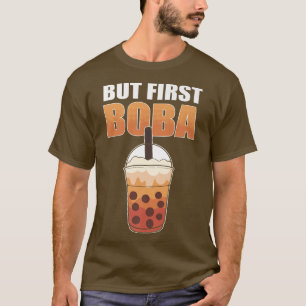 Camiseta Mas Primeiro Boba Eu Bolbo Boba Miçangas Eu Leito