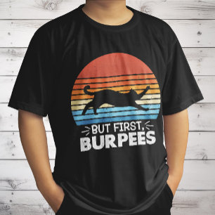 Camiseta Mas primeiro, burpees Gráfico Retro Treino de Gato