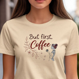Camiseta Mas primeiro, café