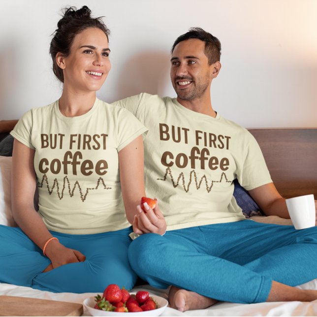 Camiseta Mas primeiro café com feijão unisex (But First Coffee with Heartbeat Beans Unisex T-Shirt)