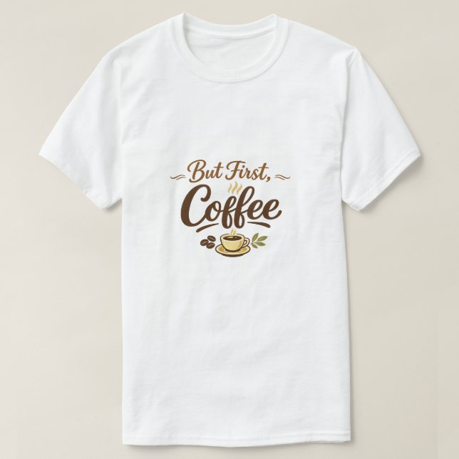 Camiseta Mas Primeiro, Café – Design de Tipografia Aconcheg (Frente do Design)