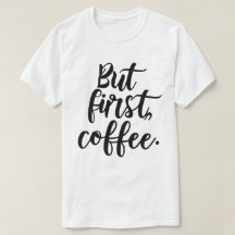 Mas Primeiro Café | Tipografia Moderna e Elegante