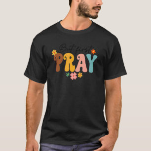 Camiseta Mas Primeiro Reze Groovy Christian Faith Jesus Deu