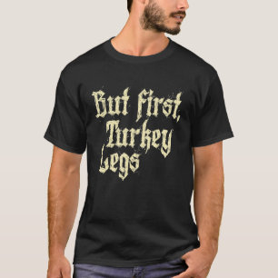 Camiseta Mas primeiro Turquia lega feira renascentista Ren
