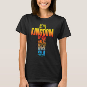 Camiseta Mas Procure Primeiro O Reino Da Bíblia De Deus Ver