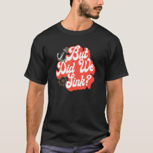 Camiseta Mas Será Que Fizemos O Barqueiro De Pontoon Capitã