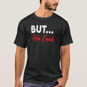 Camiseta Mas Seus E-Mails Com Óculos De Sol Apanham Mas Ela