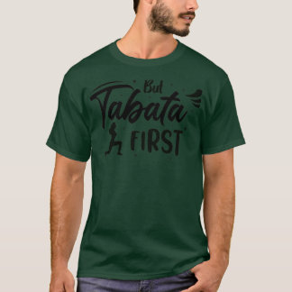 Camiseta Mas Tabata Primeiro Design para as Mulheres (2)