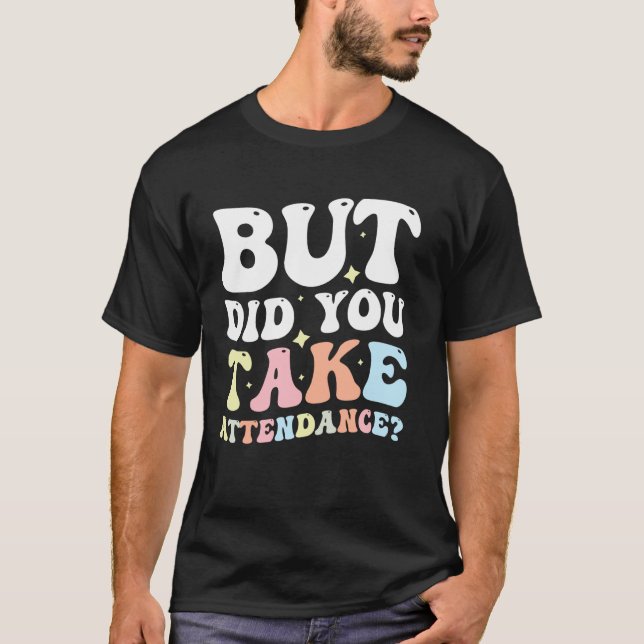 Camiseta Mas Você Registrou a Presença (Frente)