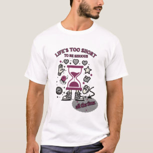 Camiseta masculina: A vida é curta demais para ser