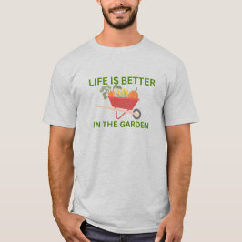 Camiseta Masculina A Vida É Melhor No Jardim