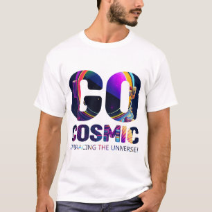 Camiseta masculina Colorful Typography Go Cosmic