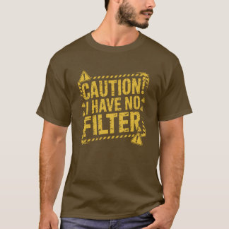 Camiseta masculina Cuidado Não Tenho Filtro