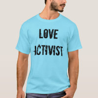 Camiseta masculina de ativista do amor