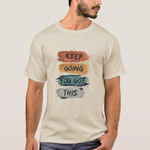 Camiseta Masculina Keep Going You Got This