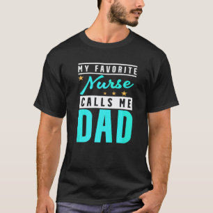 Camiseta Masculina Minha Enfermeira Favorita Me Ch