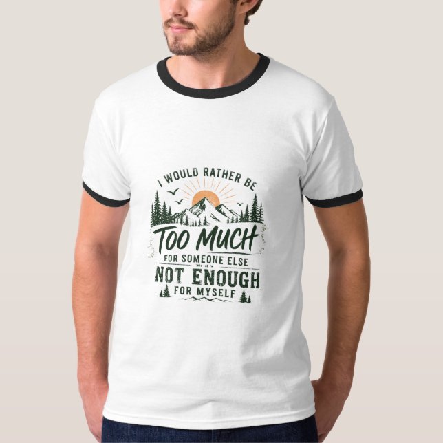 Camiseta Masculina Too Much (Frente)