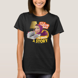Camiseta Masha e o Urso. É um bom dia para escrever um pont