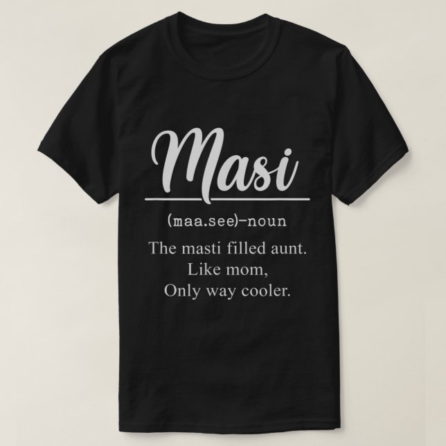 Camiseta Masi Definition Engraçado Tia tia Tia Indiana Masi (Frente do Design)