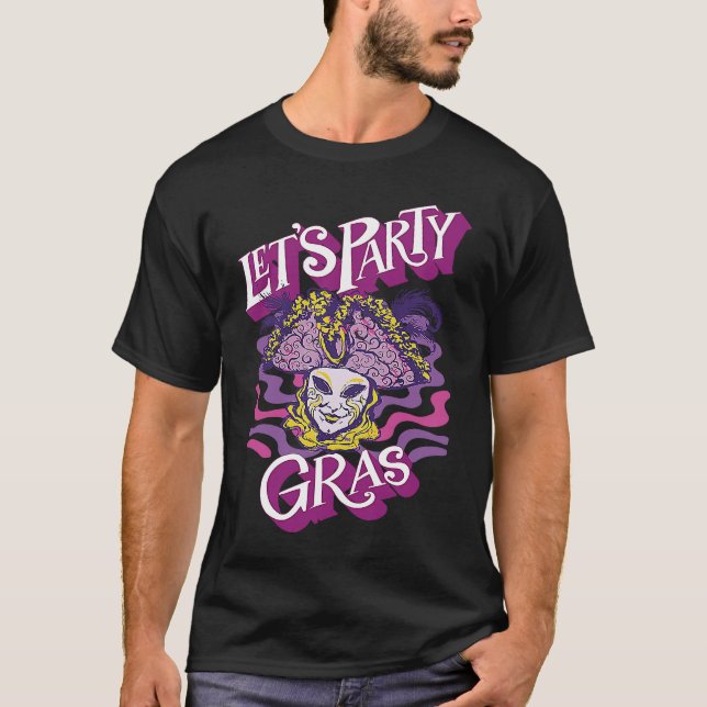 Camiseta Mask Mardi Gras Let's Party Parade Shenanigans Car (Frente)
