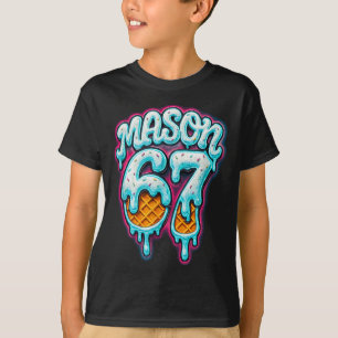 Camiseta Mason 67 Sorvete Gotejamento Seis Sete Meme 6 7 Ad