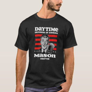 Camiseta Mason Chapter Daytime Drinkers Beer Breer Humor