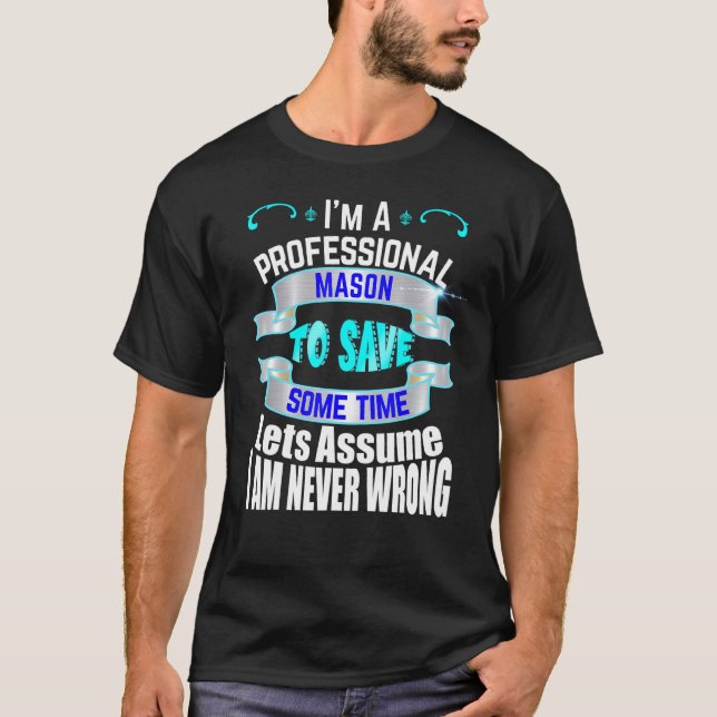 Camiseta Mason Profissional Não Estou Errado (Frente)
