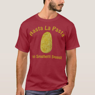 Camiseta Massa do la de Hasta - olá! polpa de espaguetes!