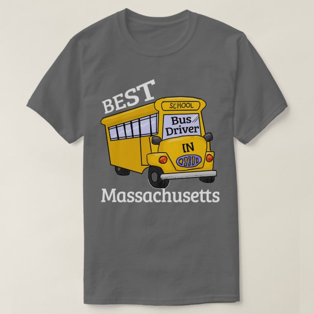 Camiseta Massachusetts Best School Bus Driver 2 (Frente do Design)