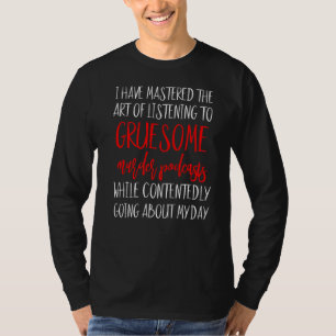 Camiseta Mast do Assassino Serial do Verdadeiro Crime Podca