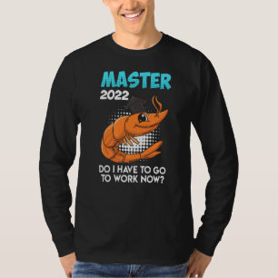 Camiseta Master 2022 Master S Degree