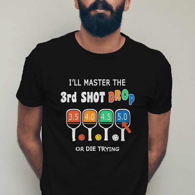 Camiseta Master 3rd Shot Drop Funny Pickleball Shot Ratings (Criador carregado)